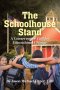 The Schoolhouse Stand:  A Conservative Call for Educational Change