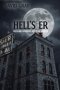 Hell's ER: Faith and Experience Inside the Psych ER