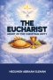 The Eucharist: Heart of the Christian Unity