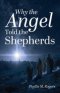 Why the Angel Told the Shepherds