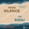 From Silence to Sinai