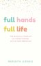 Full Hands, Full life
