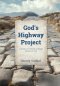 God's Highway Project