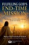 Fulfilling God's End-Time Mission