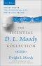 The Essential D. L. Moody Collection