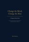 Change the Mind, Change the Man: A Scriptural Study Guide