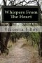 Whispers From The Heart