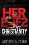 Heresies in Christianity: Identifying False Teachings and Defending the Truth