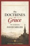 The Doctrines of Grace: 5 Sermon by David Miller