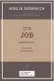 Biblia Hebraica Quinta (BHQ) Vol 16: Job