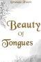 Beauty of Tongues