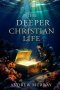 The Deeper Christian Life