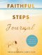 FAITHFUL STEPS Journal
