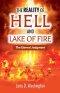 The Reality of Hell and Lake of Fire