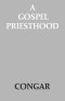 A Gospel Priesthood
