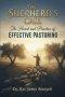The Shepherd's Call: The Heart and Practice of Effective Pastoring