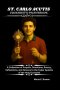 ST. CARLO ACUTIS EUCHARISTIC PRAYERBOOK: A Collection of Prayers, Devotions, Rosary, Reflections, and Novena to the Cyber Apostle of the Holy Eucharis