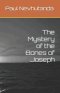 The Mystery of the Bones of Joseph