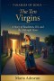 The Ten Virgins: A Story of Readiness, Oil and The Midnight Hour