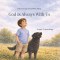 God Is Always With Us