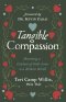 Tangible Compassion:  Becoming a Conduit of God's Love to a Broken World