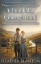A Good Man Comes Around: A Christian Western Romance
