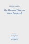 The Theme Of Diaspora In The Pentateuch