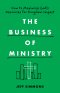 The Business of Ministry