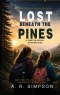 Lost Beneath the Pines
