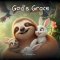God's Grace with Wiggles the Sloth: Helping Little Hearts Learn Forgiveness, Mercy, and Second Chances