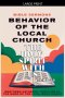 Behavior of the Local Church: The Holy Spirit With Us