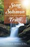 Song of Solomon and the Possessors of Truth