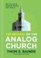 Revival of the Analog Church