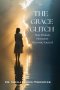 THE GRACE GLITCH: How Broken Moments Become Sacred