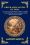 Greek Apocalypse of Ezra: The Lost Apocryphal Vision of Heaven and Hell - Ancient Prophecies, Divine Justice, and the Mysteries of the Afterlife