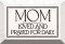 Glass Plaque-Mom Always Know That (6 x 4)