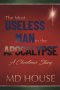 The Most Useless Man in the Apocalypse: A Christmas Story