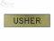 Engraved Form Badge Usher Gold