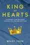 King of Hearts: Examining King Solomon Through His Life and Writings