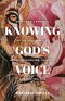 Knowing God's Voice