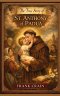 The True Story of St. Anthony of Padua