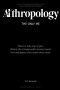 Aithropology : The Only Me
