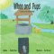 Whoo and  Pups: A Ballad of Friendship