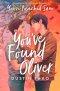 You\'ve Found Oliver