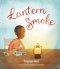 Lantern Smoke
