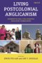 Living Postcolonial Anglicanism