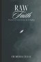 Raw Faith: Poems of Love, Loss, & Longing