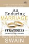 An Enduring Marriage: Strategies for Laying a Godly Foundation: A Guide for Living God's Design for Marriage in Every Season