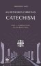 An Orthodox Christian Catechism: Part I: Introduction to the Royal Path