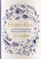 Heart of God: 31 Days to Discover God's Love for You